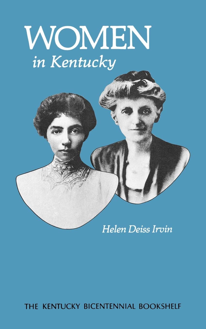 Women In Kentucky (Kentucky Bicentennial Bookshelf),Used