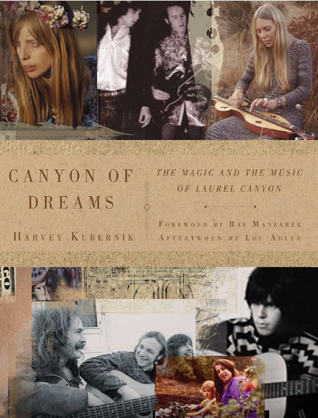 Canyon of Dreams: The Magic and the Music of Laurel Canyon,Used