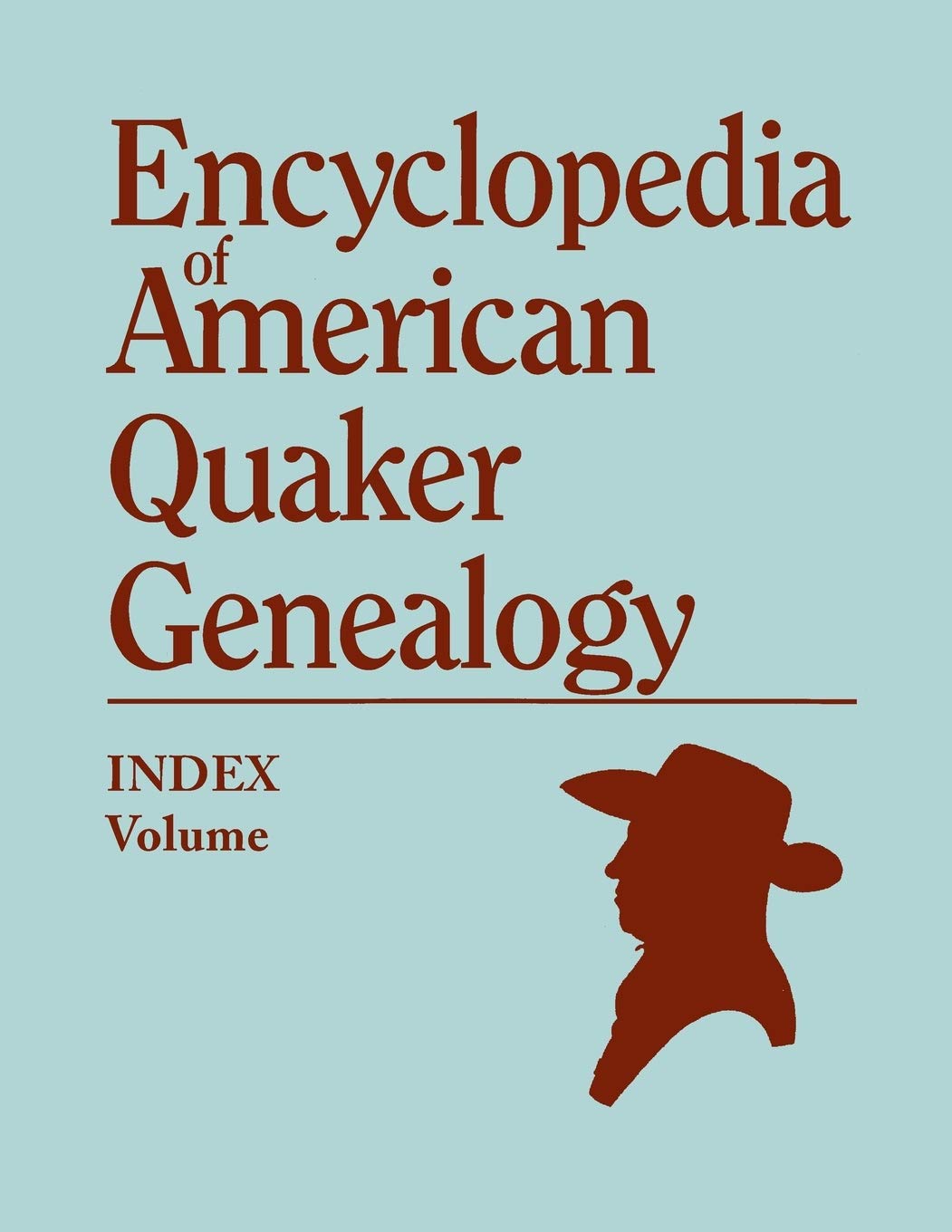 Index To Hinshaw'S Encyclopedia Of American Quaker Genealogy,Used