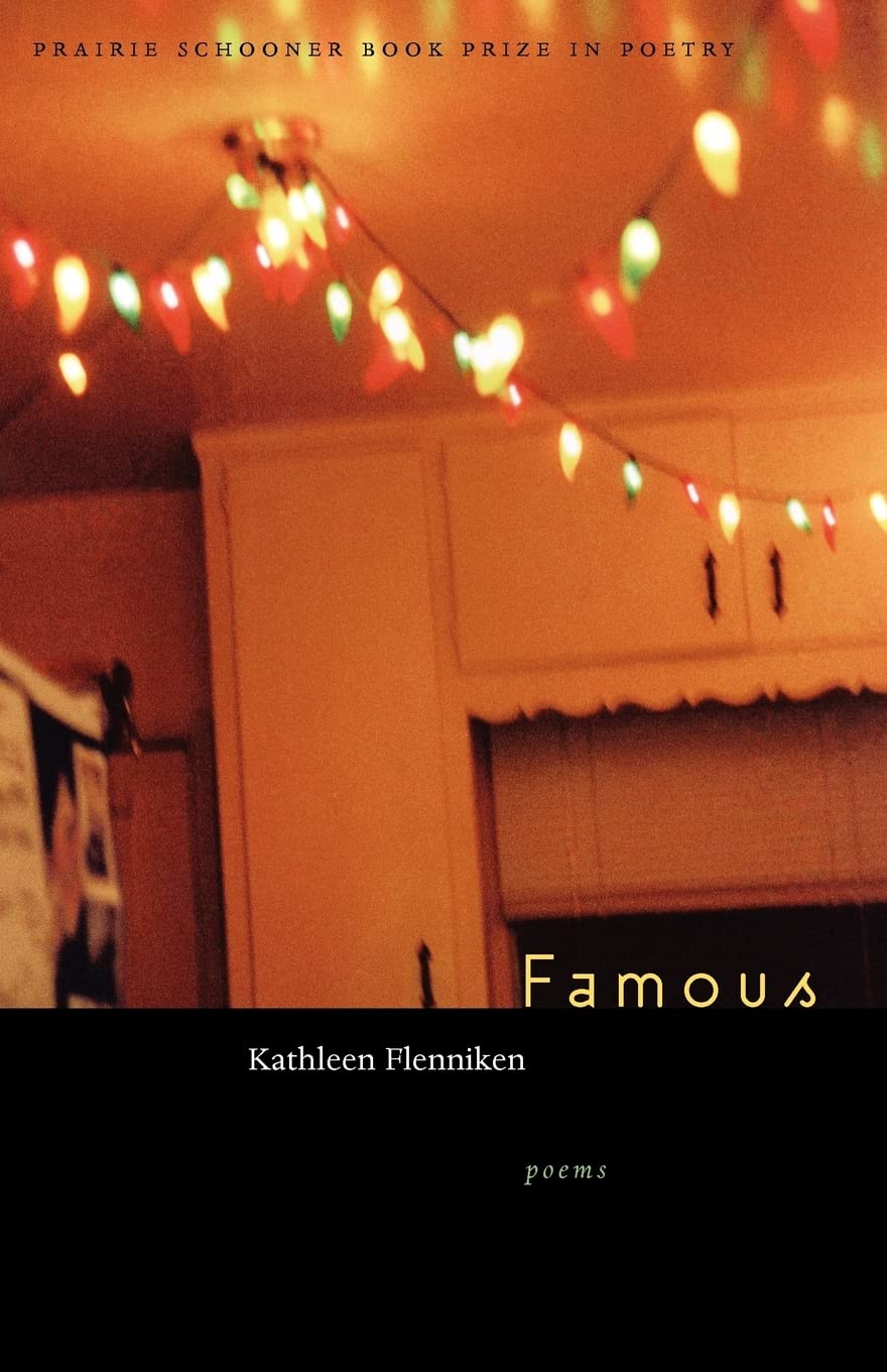 Famous (The Raz/Shumaker Prairie Schooner Book Prize In Poetry),New