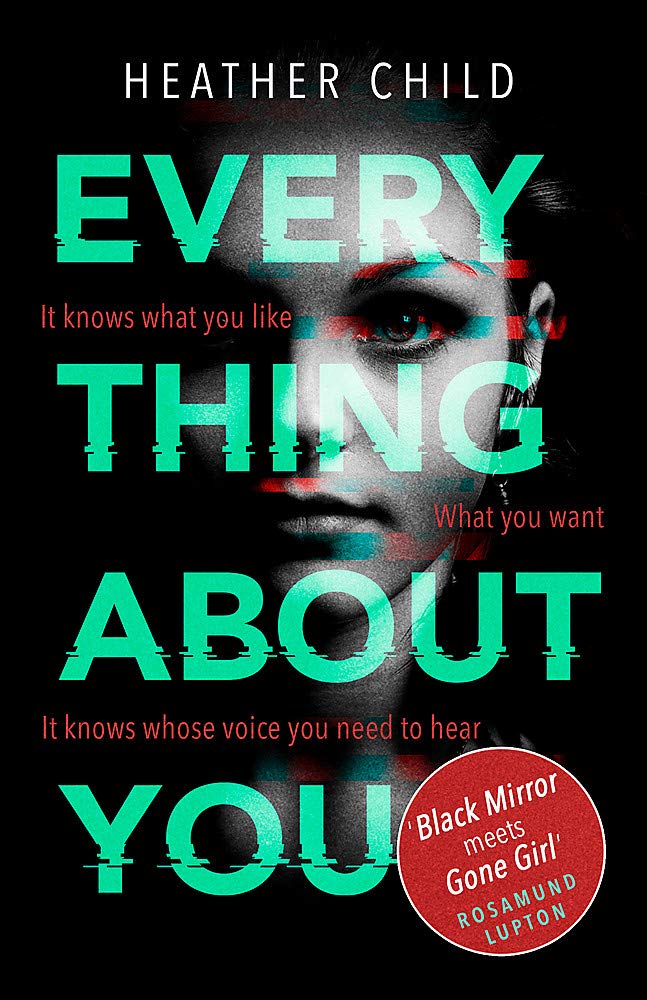 Everything About You: Discover this year's most cuttingedge thriller,New