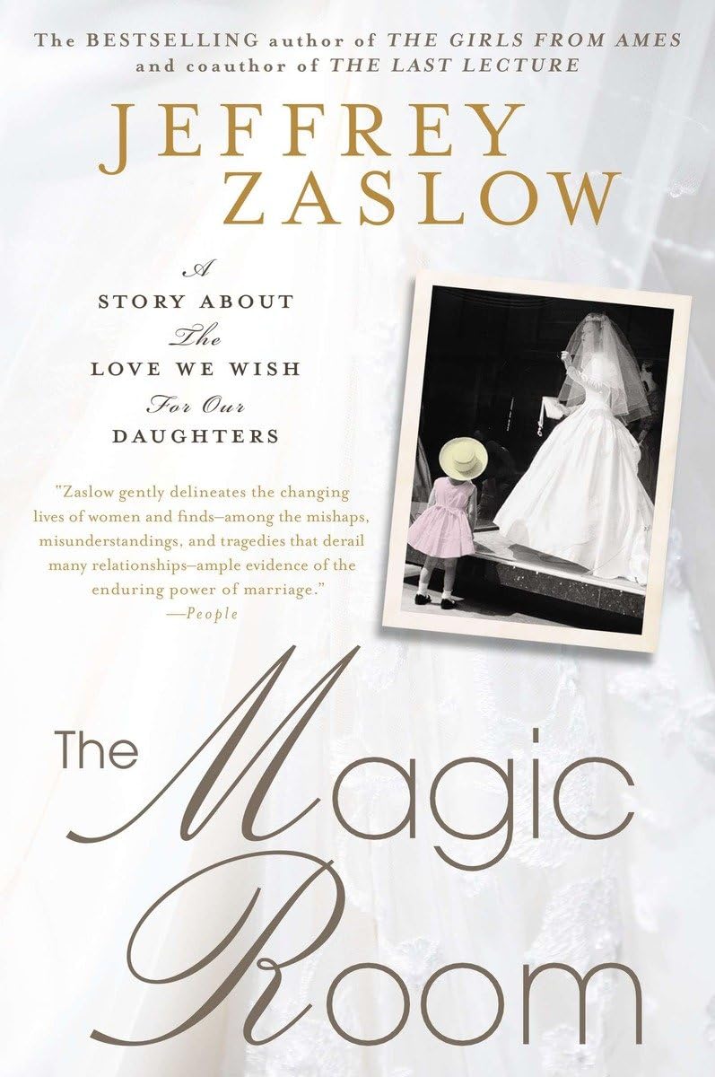 The Magic Room: A Story About The Love We Wish For Our Daughters,Used