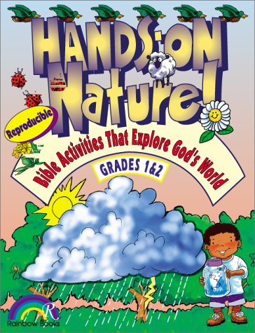 Handson Nature: Bible Activities That Explore Gods World: Grades 12,Used
