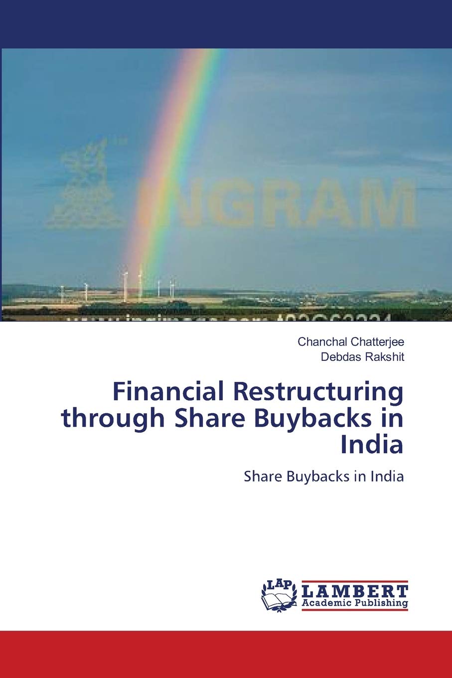 Financial Restructuring through Share Buybacks in India: Share Buybacks in India,Used