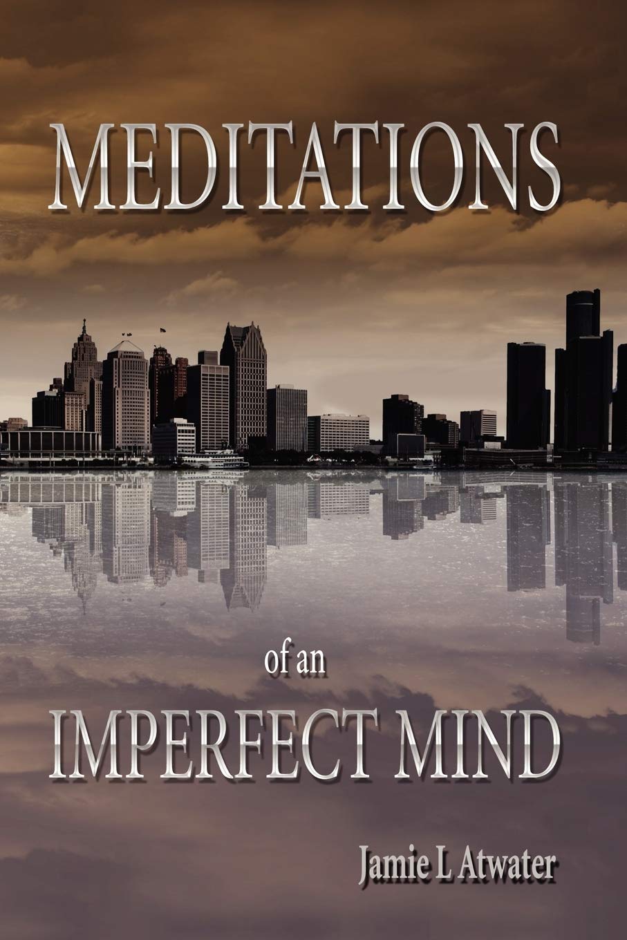 Meditations of an Imperfect Mind,Used