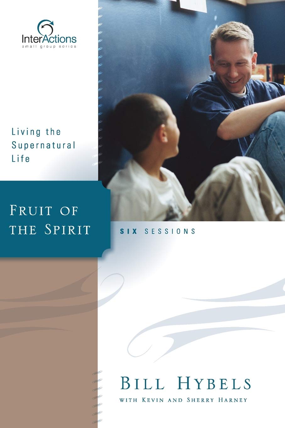 Fruit of the Spirit: Living the Supernatural Life (Interactions),Used