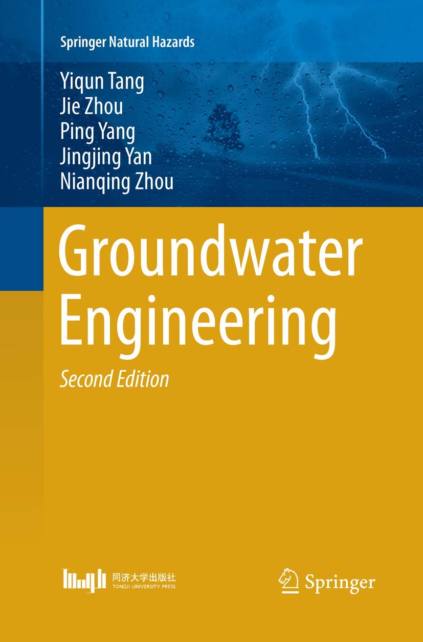 Groundwater Engineering (Springer Natural Hazards),Used