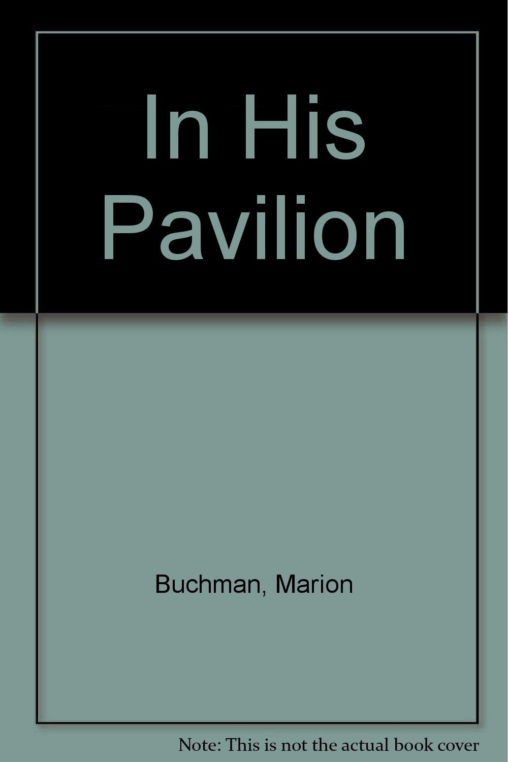 In His Pavilion,Used