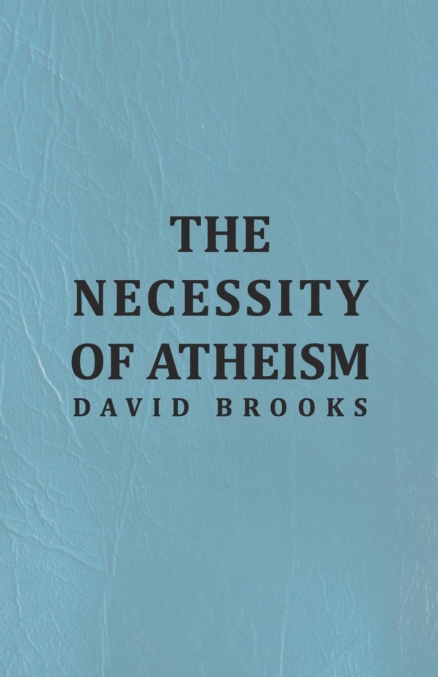 The Necessity Of Atheism,Used
