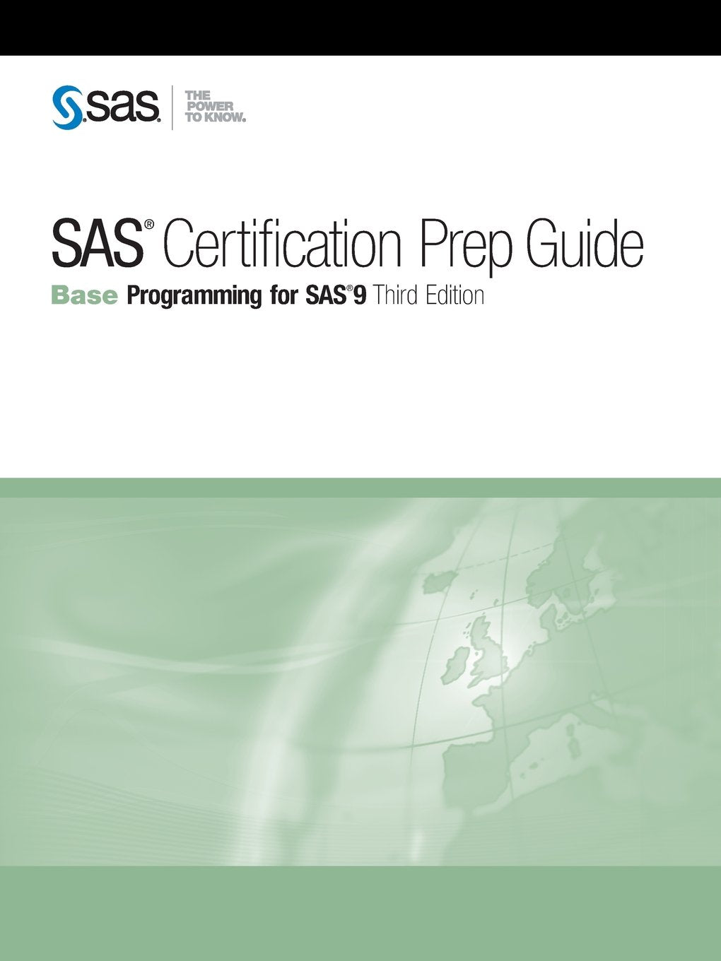 SAS Certification Prep Guide: Base Programming for SAS 9, Third Edition,Used