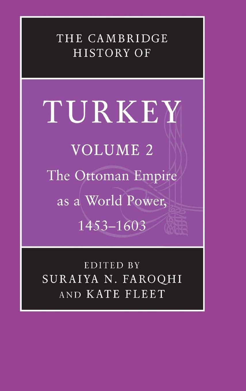 The Cambridge History of Turkey (Volume 2),Used