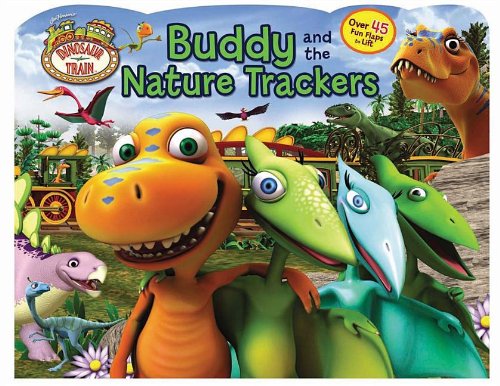 Dinosaur Train Buddy and the Nature Trackers (LifttheFlap),Used