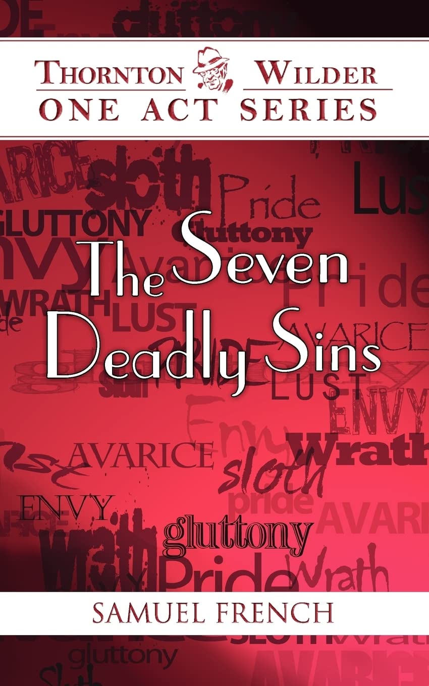 The Seven Deadly Sins (Thornton Wilder One Act),Used