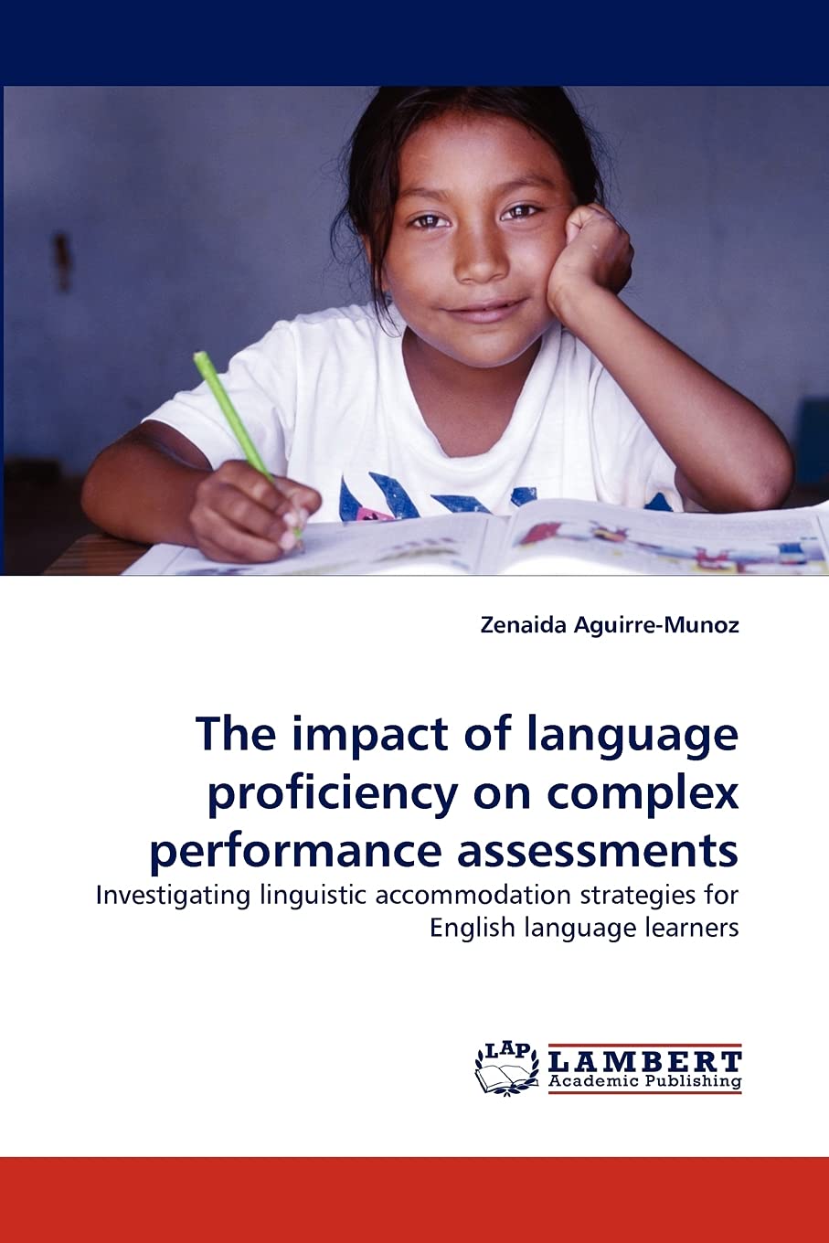 The impact of language proficiency on complex performance assessments: Investigating linguistic accommodation strategies for Eng,Used