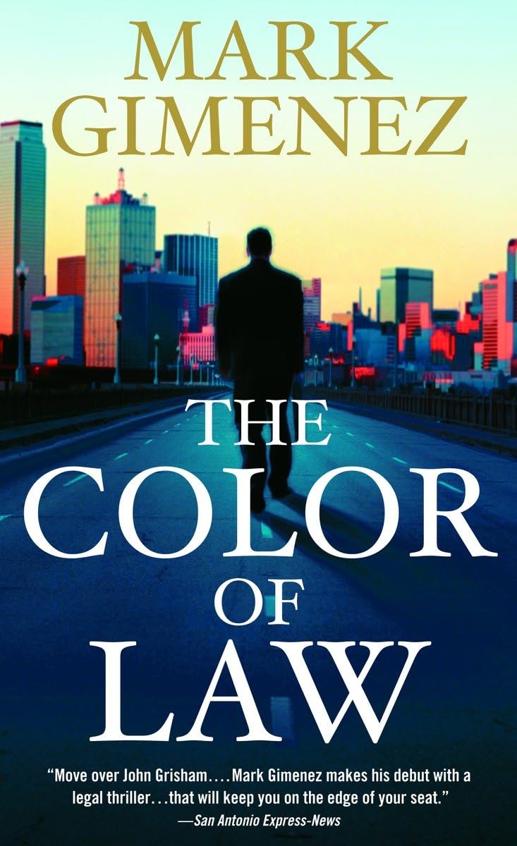 The Color Of Law: A Novel,New