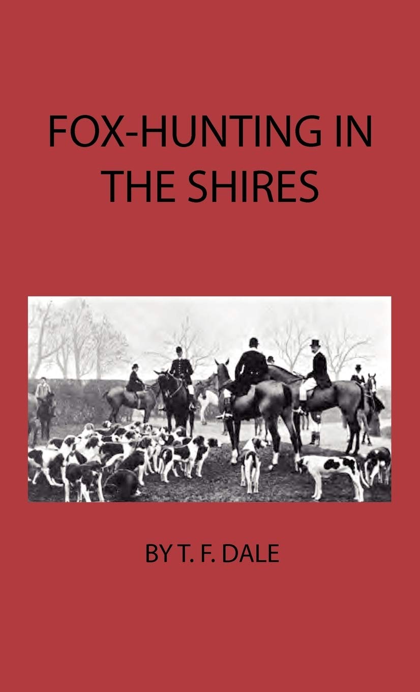 FoxHunting in the Shires,New