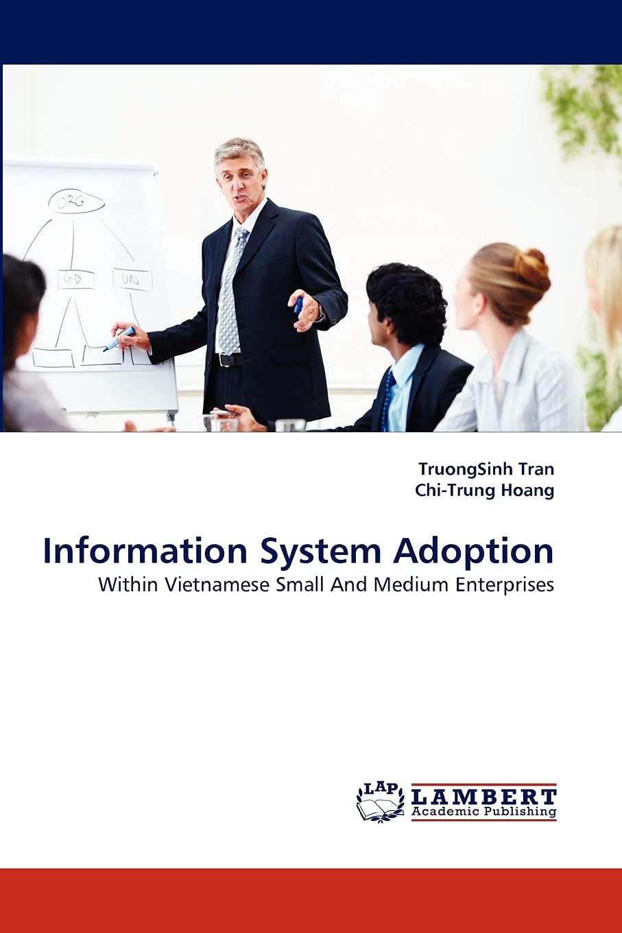 Information System Adoption Within Vietnamese Small And Medium Enterprises,Used