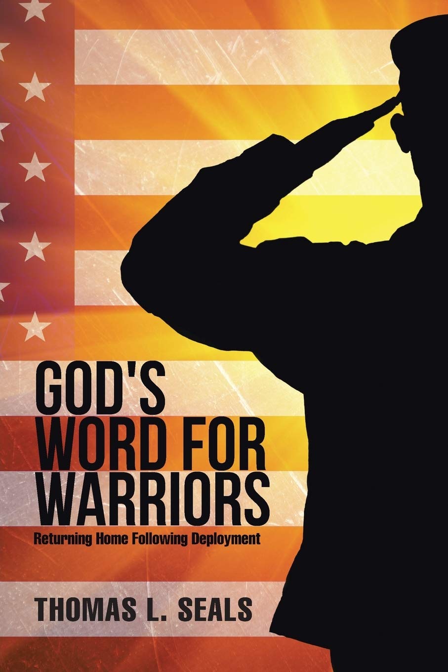 God's Word for Warriors: Returning Home Following Deployment,Used