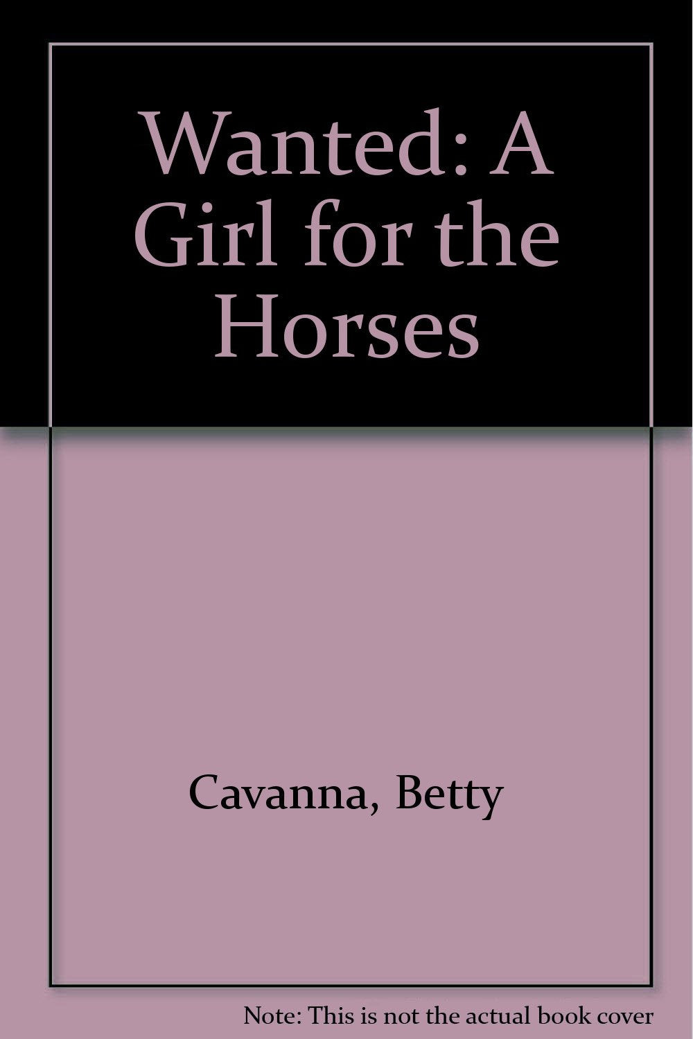 Wanted: A Girl for the Horses,Used