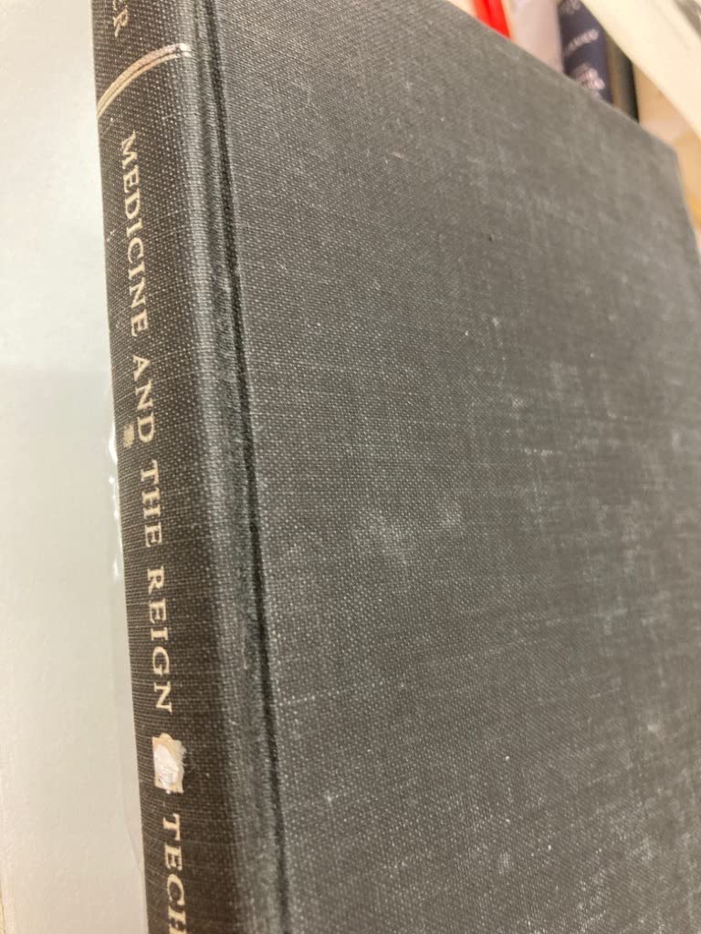 Medicine and the Reign of Technology,Used