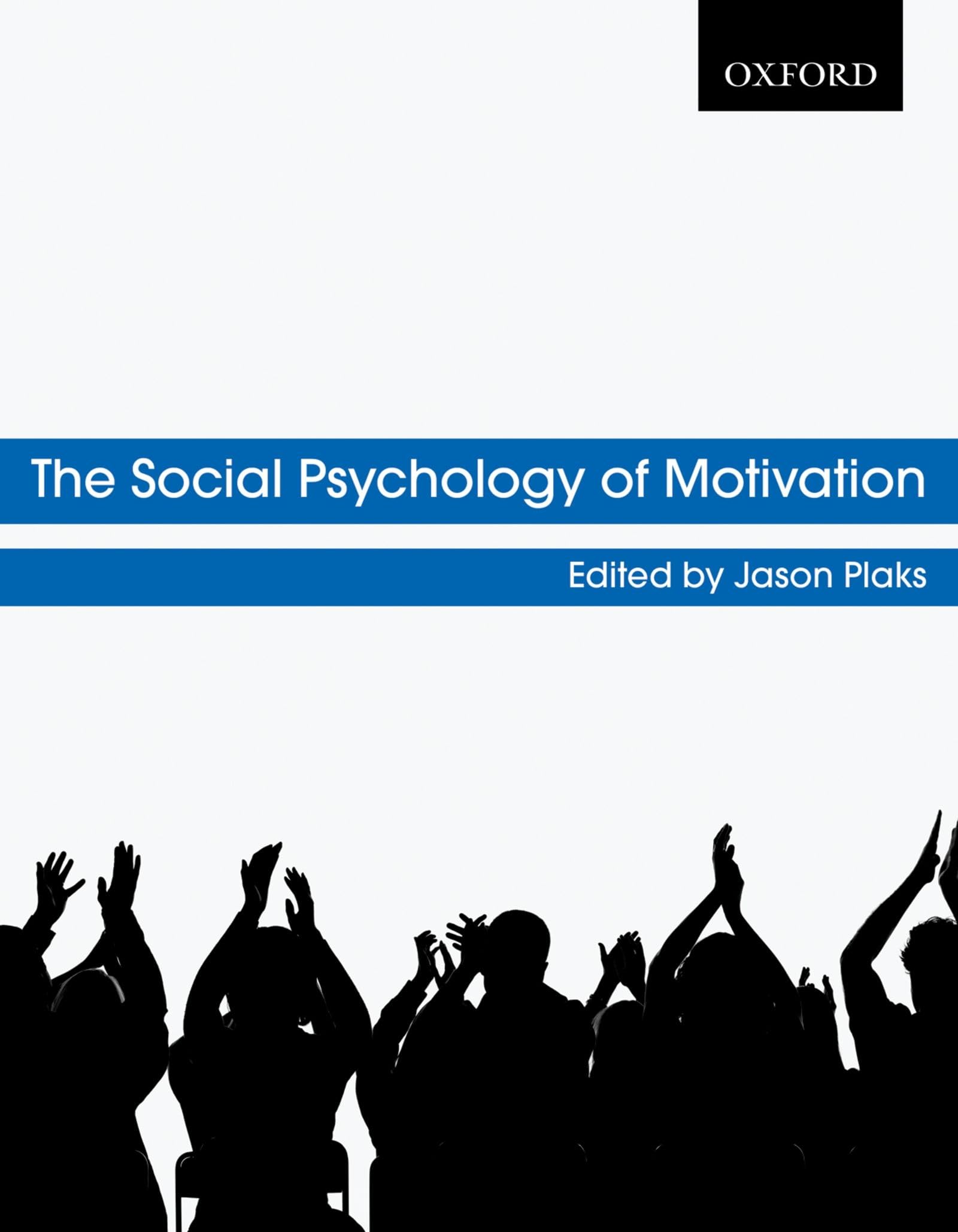 The Social Psychology of Motivation,Used