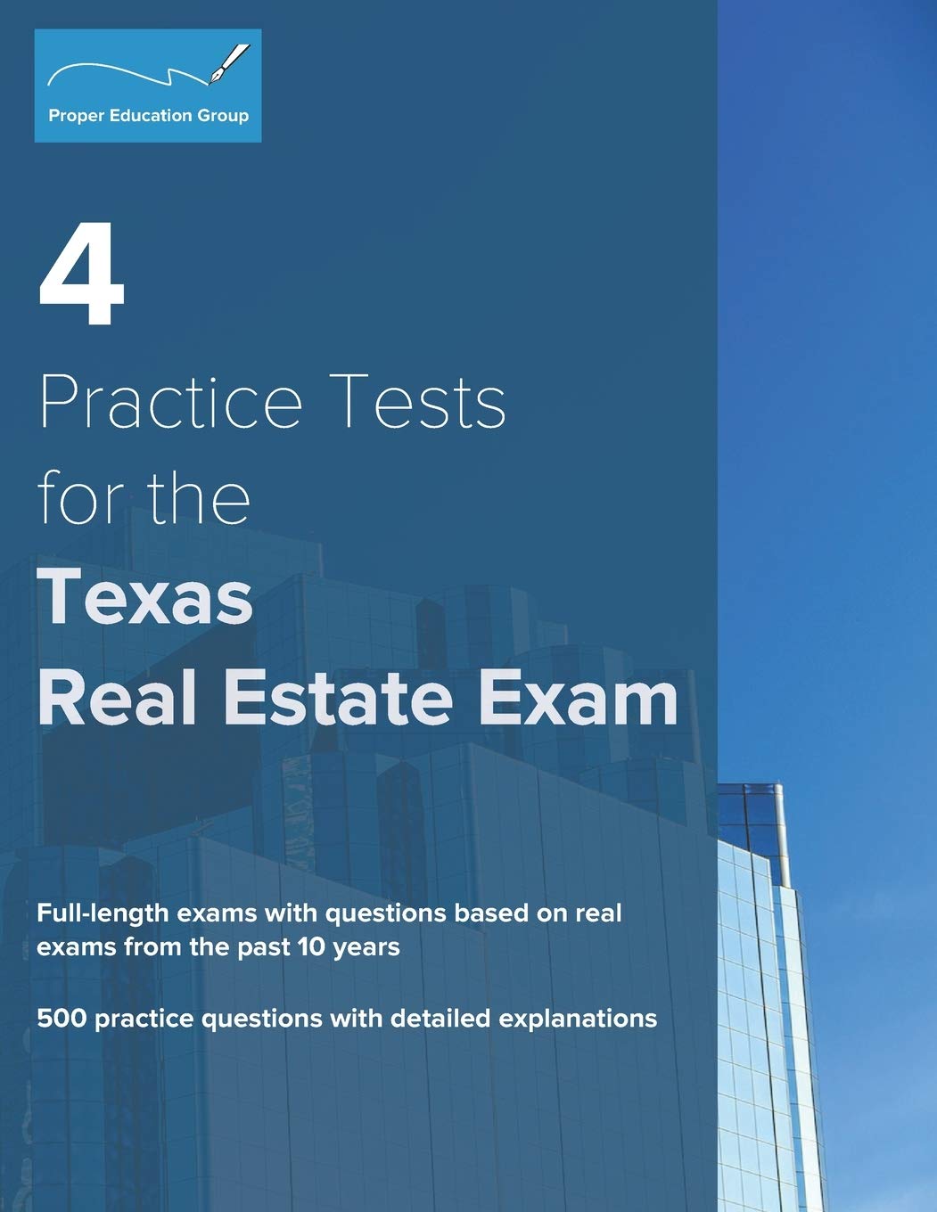 4 Practice Tests for the Texas Real Estate Exam: 500 Practice Questions with Detailed Explanations,Used