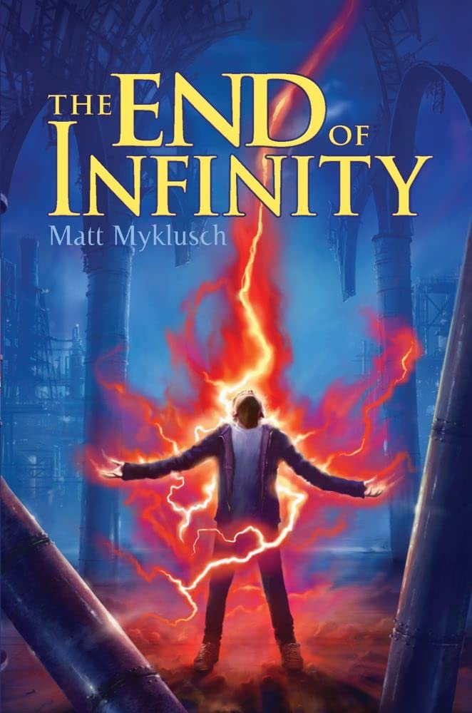 The End of Infinity (3) (A Jack Blank Adventure),Used