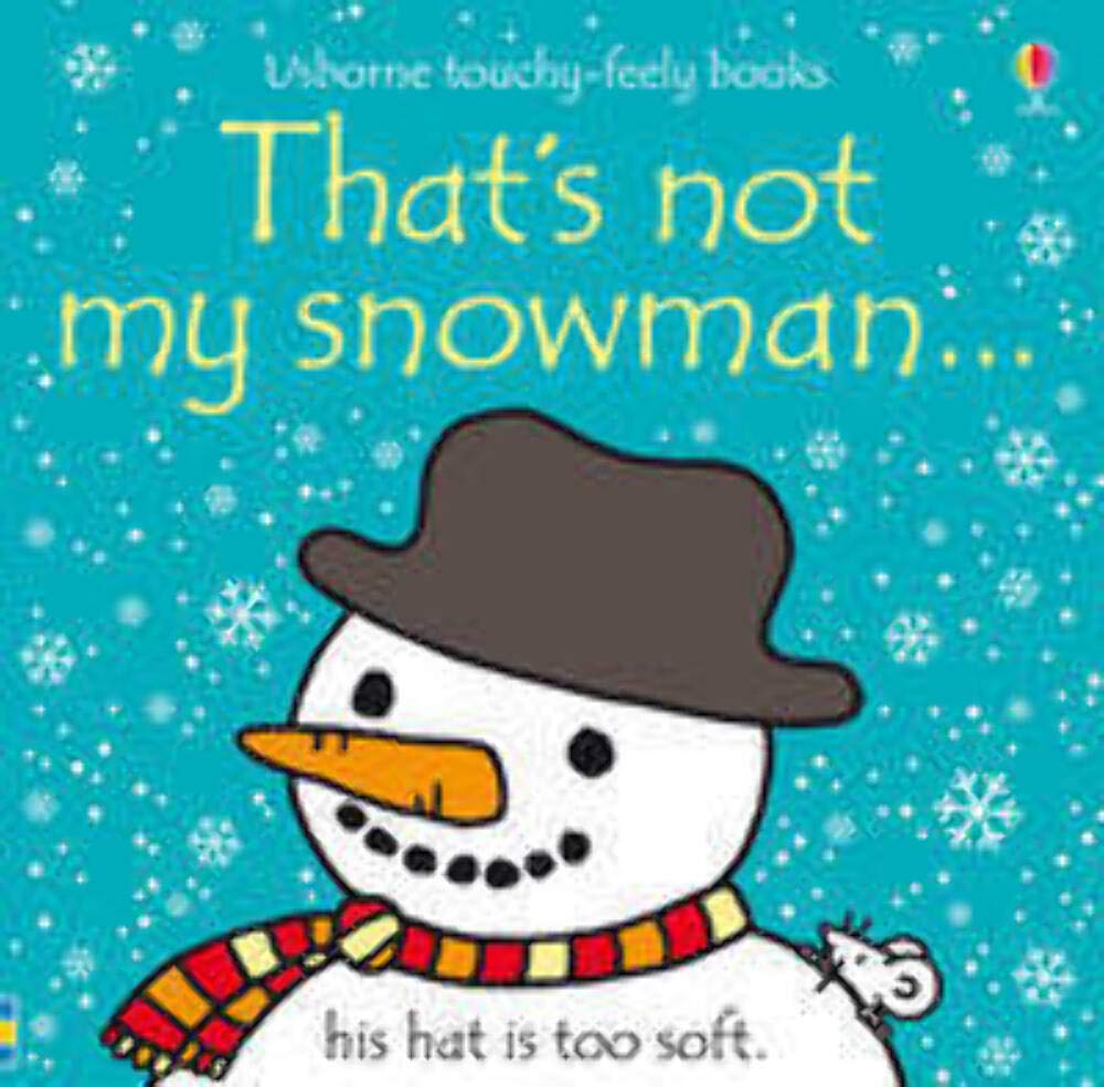 That's Not My Snowman... (Usborne TouchyFeely Books),Used