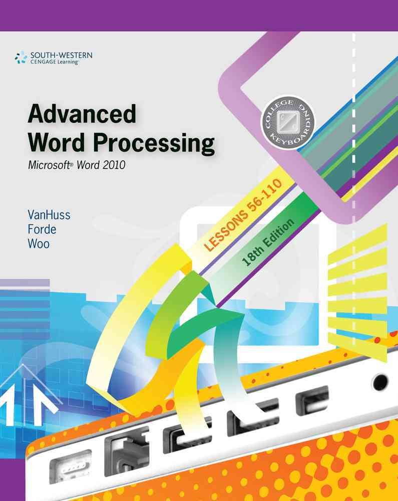 Advanced Word Processing, Lessons 56110: Microsoft Word 2010 (Available Titles Keyboarding Pro Deluxe),New