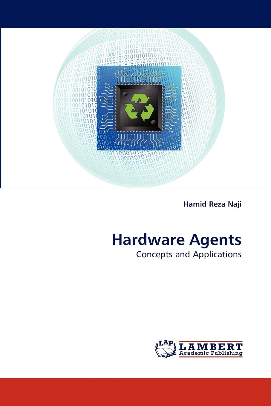 Hardware Agents: Concepts and Applications,Used