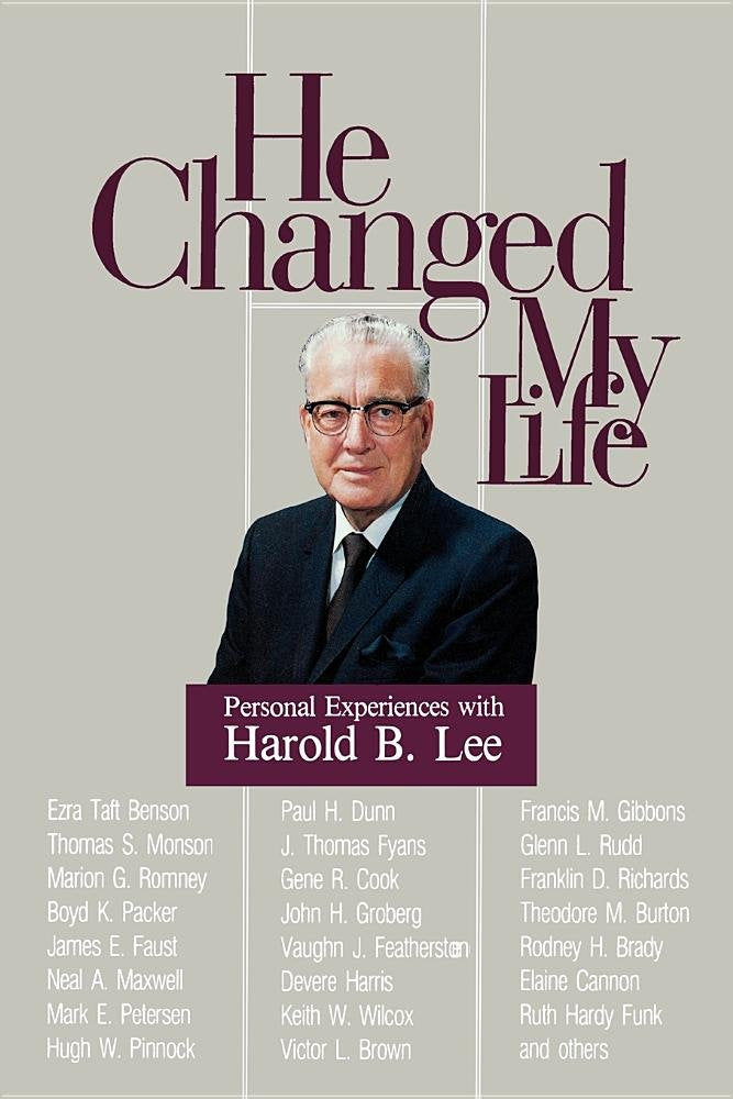 He Changed My Life: Personal Experiences With Harold B. Lee,Used