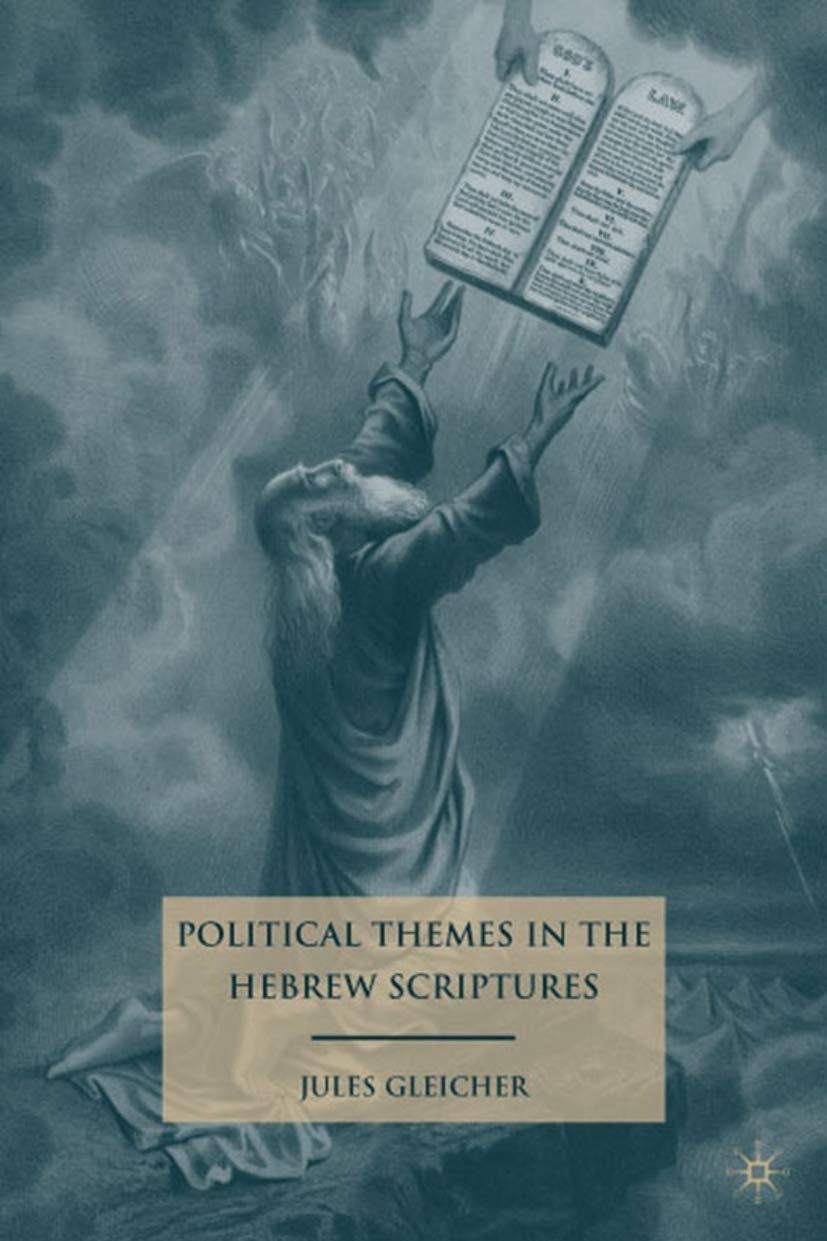Political Themes In The Hebrew Scriptures,New