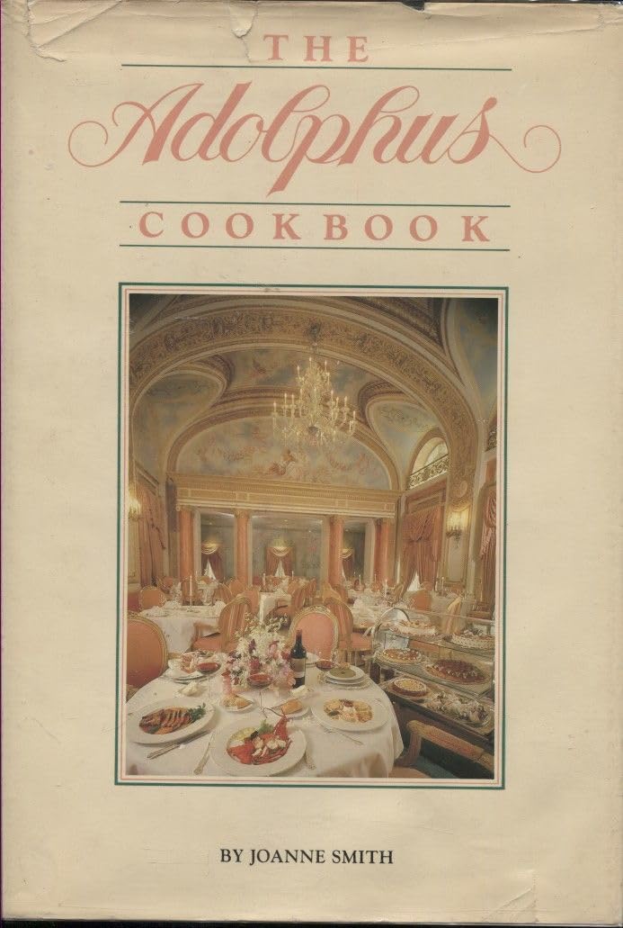 The Adolphus Cookbook,Used