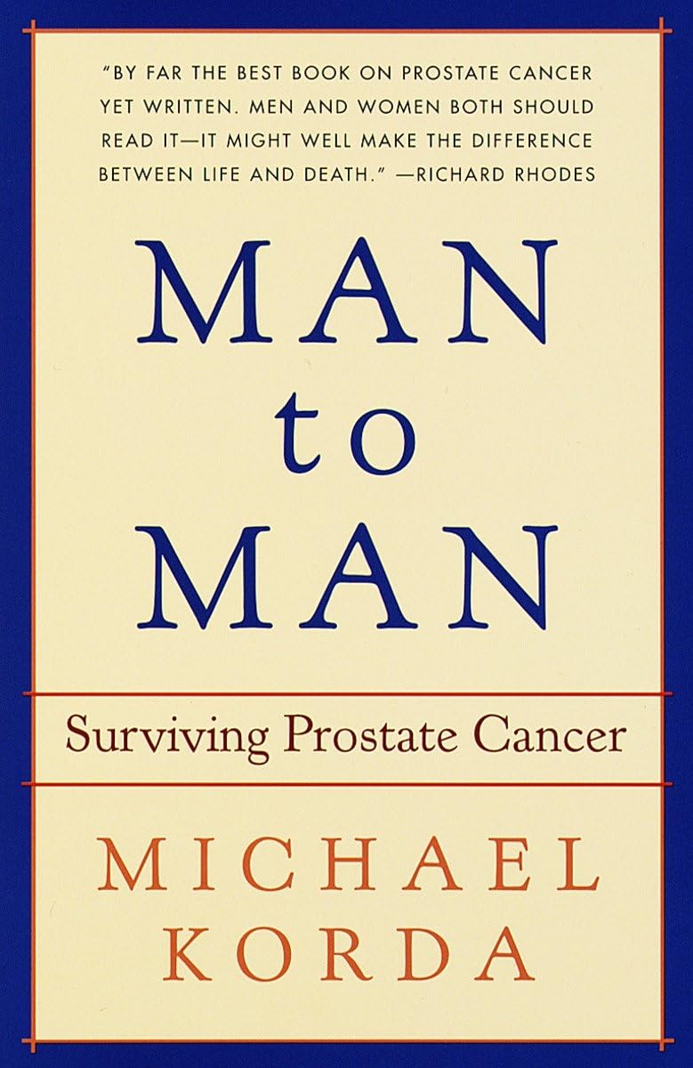 Man To Man: Surviving Prostate Cancer,New