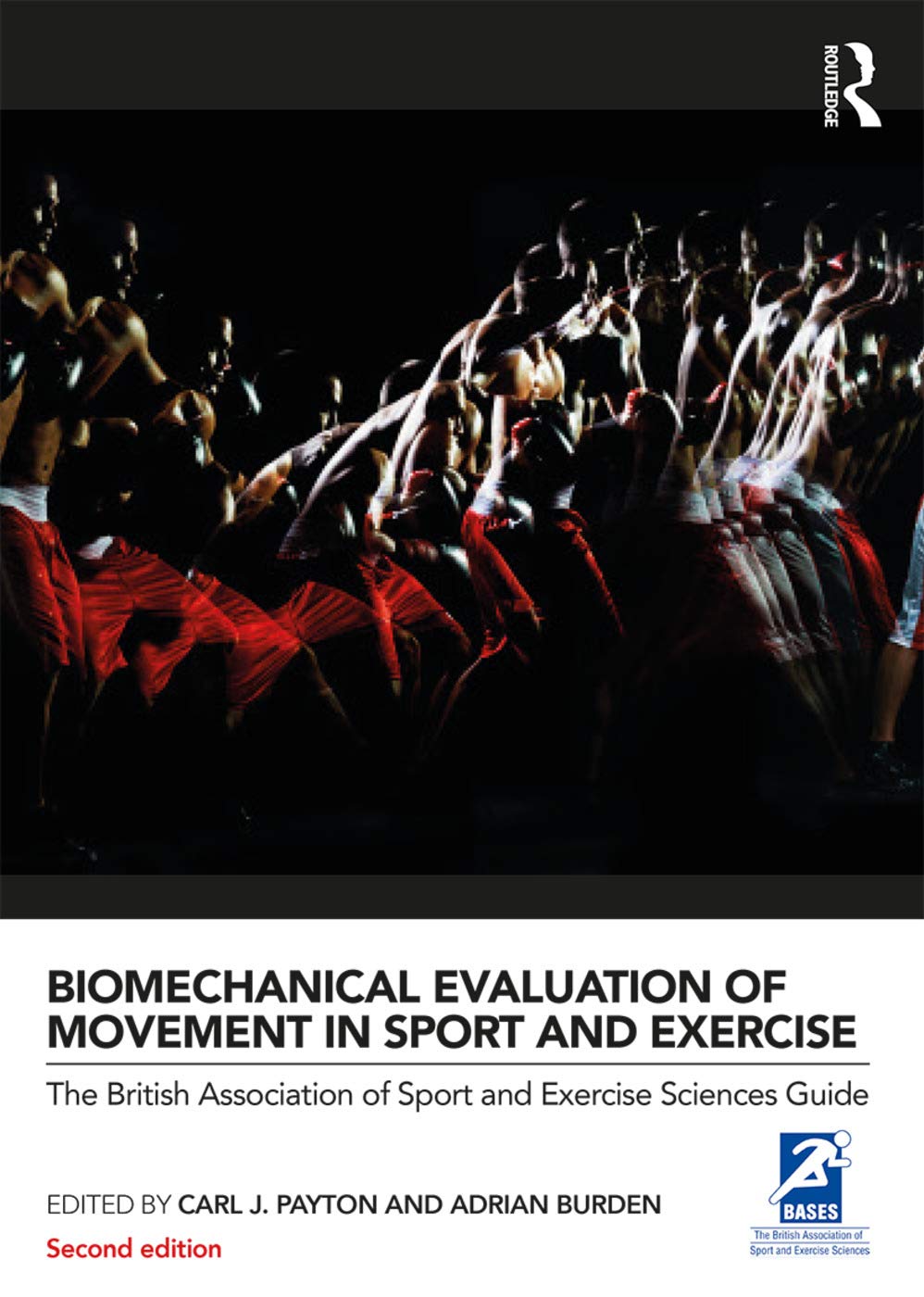 Biomechanical Evaluation of Movement in Sport and Exercise (BASES Sport and Exercise Science),Used