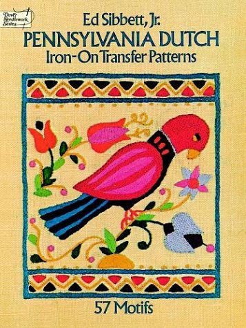 Pennsylvania Dutch IronOn Transfer Patterns,Used