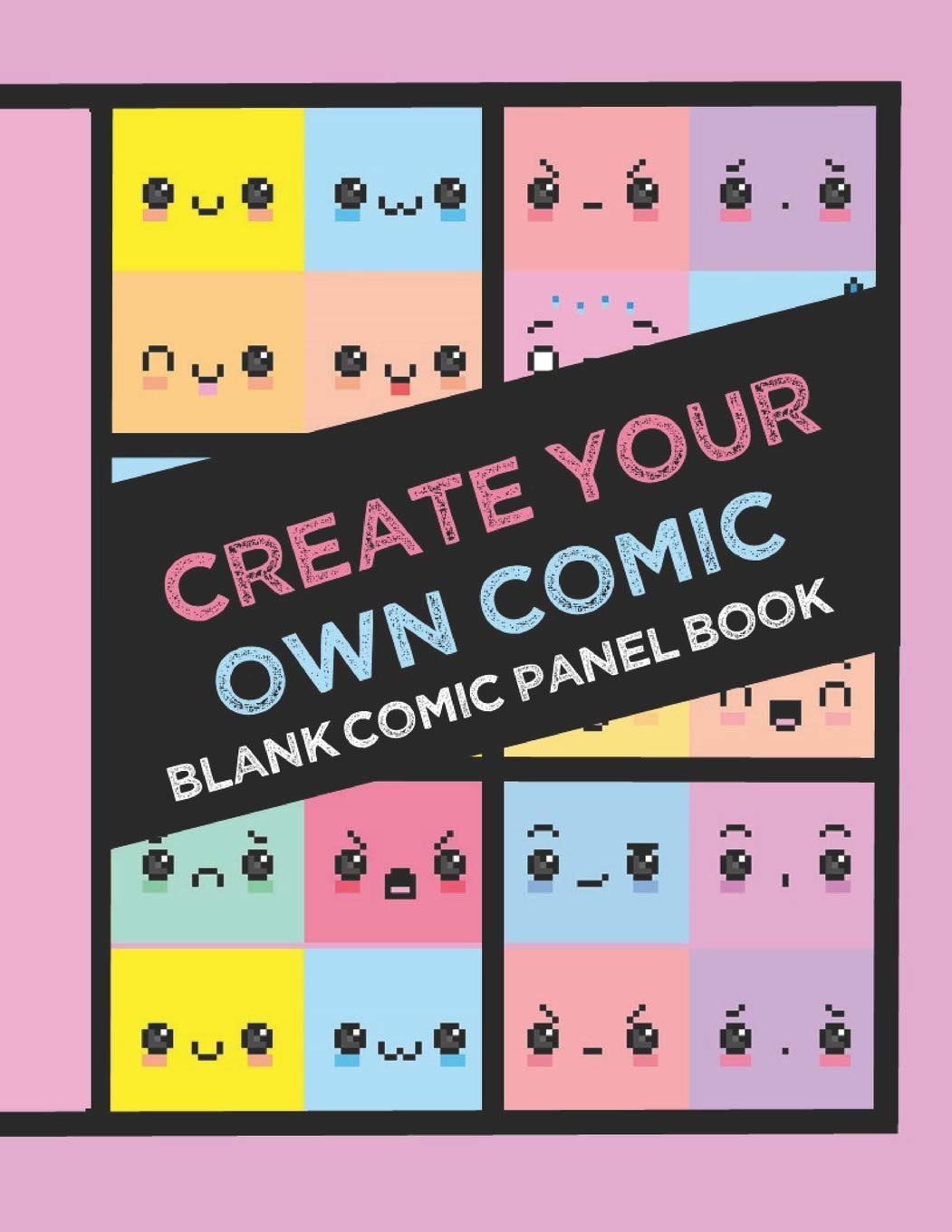 Create Your Own Comic Book: Draw Your Own Comics with 8.5x11in 60 page Book of a Variety of Comic Panel Templates (Kawaii),Used