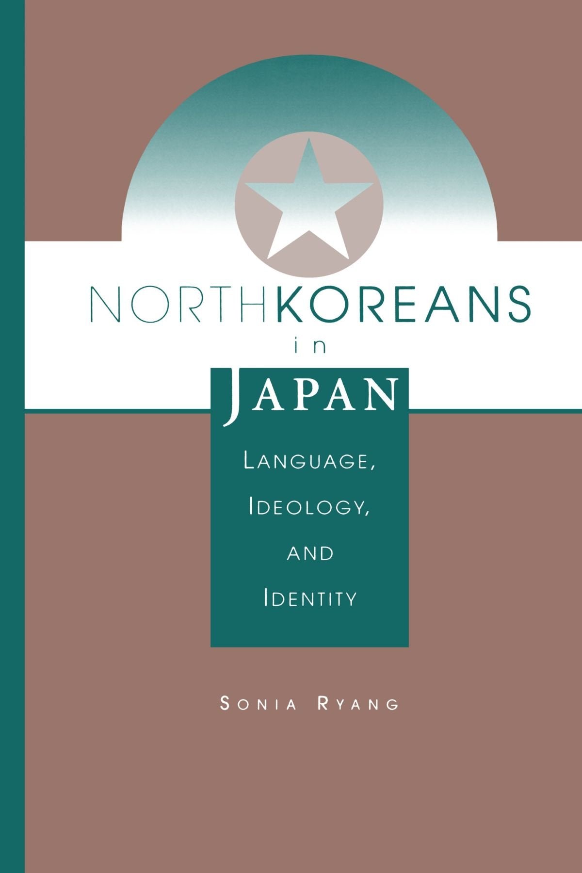 North Koreans In Japan: Language, Ideology, And Identity (Transitions, Asia and Asian America),Used