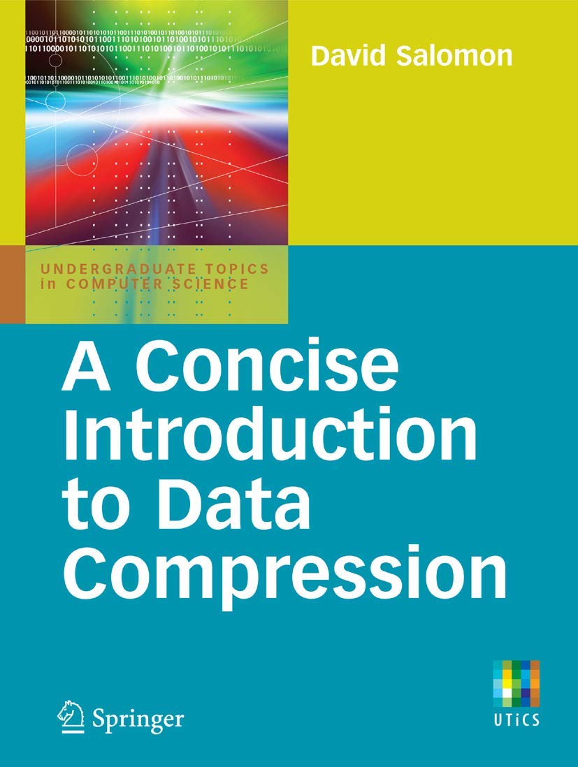 A Concise Introduction to Data Compression (Undergraduate Topics in Computer Science),Used