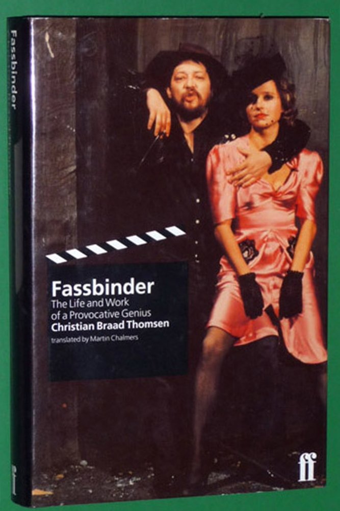 Fassbinder: The Life and Work of a Provocative Genius,Used