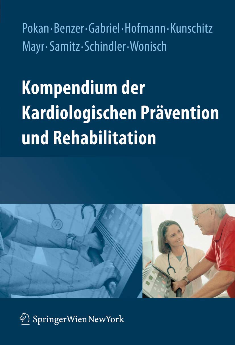 Kompendium der kardiologischen Prvention und Rehabilitation (German Edition),New