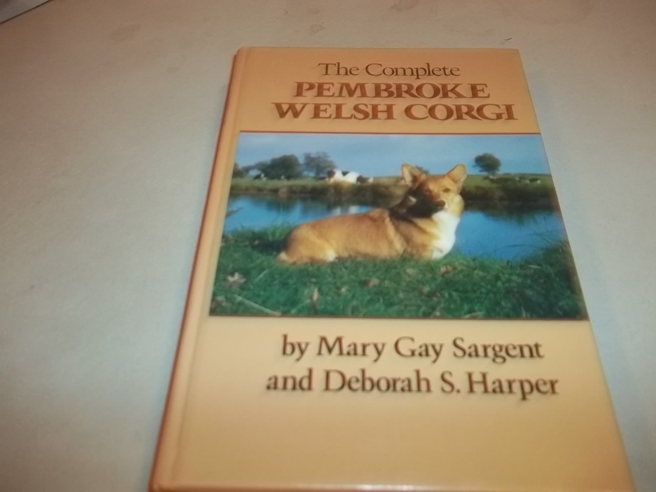 The Complete Pembroke Welsh Corgi,Used