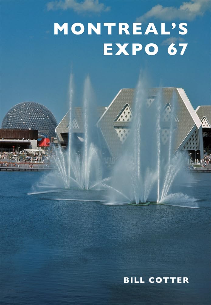 Montreal's Expo 67,Used