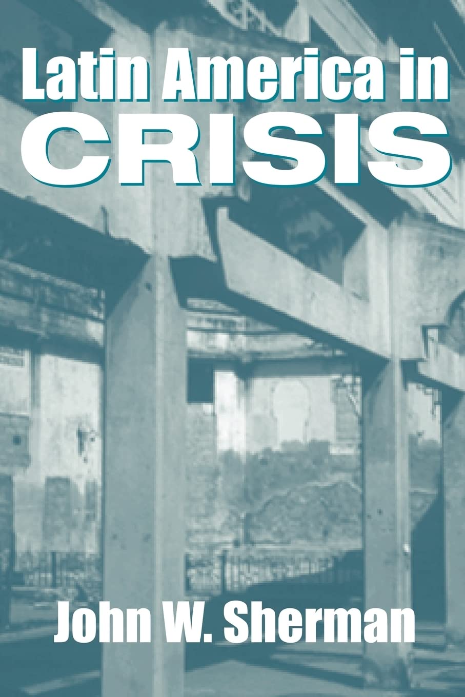 Latin America In Crisis,Used