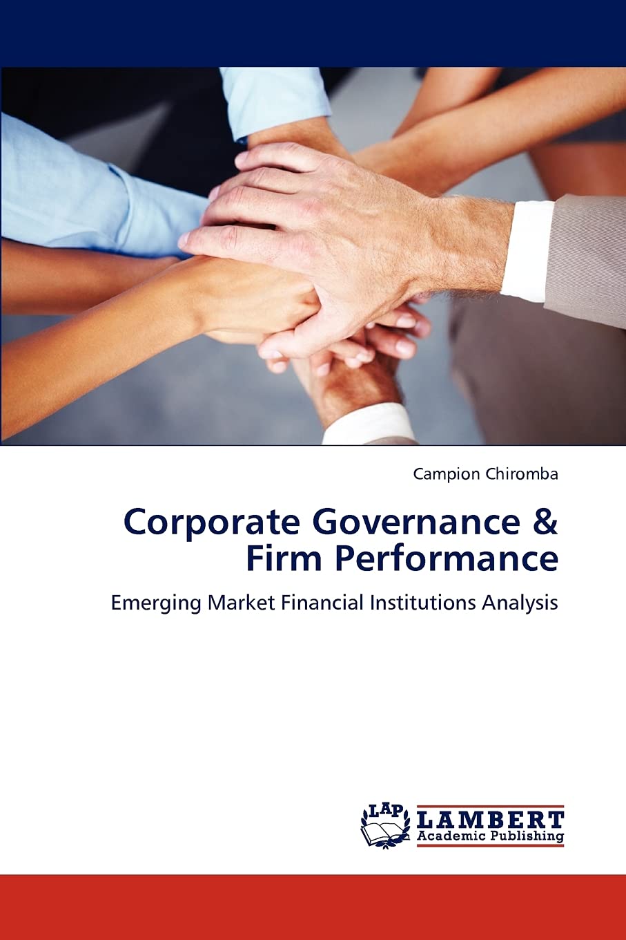 Corporate Governance & Firm Performance: Emerging Market Financial Institutions Analysis,Used