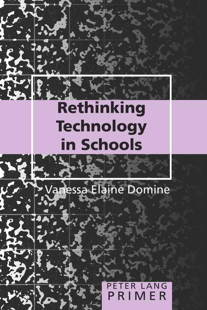 Rethinking Technology In Schools Primer (Peter Lang Primer),Used