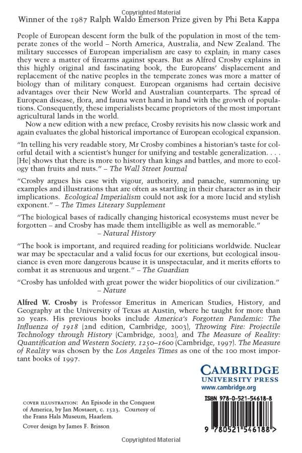 Ecological Imperialism 2ed: The Biological Expansion of Europe, 9001900 (Studies in Environment and History),Used