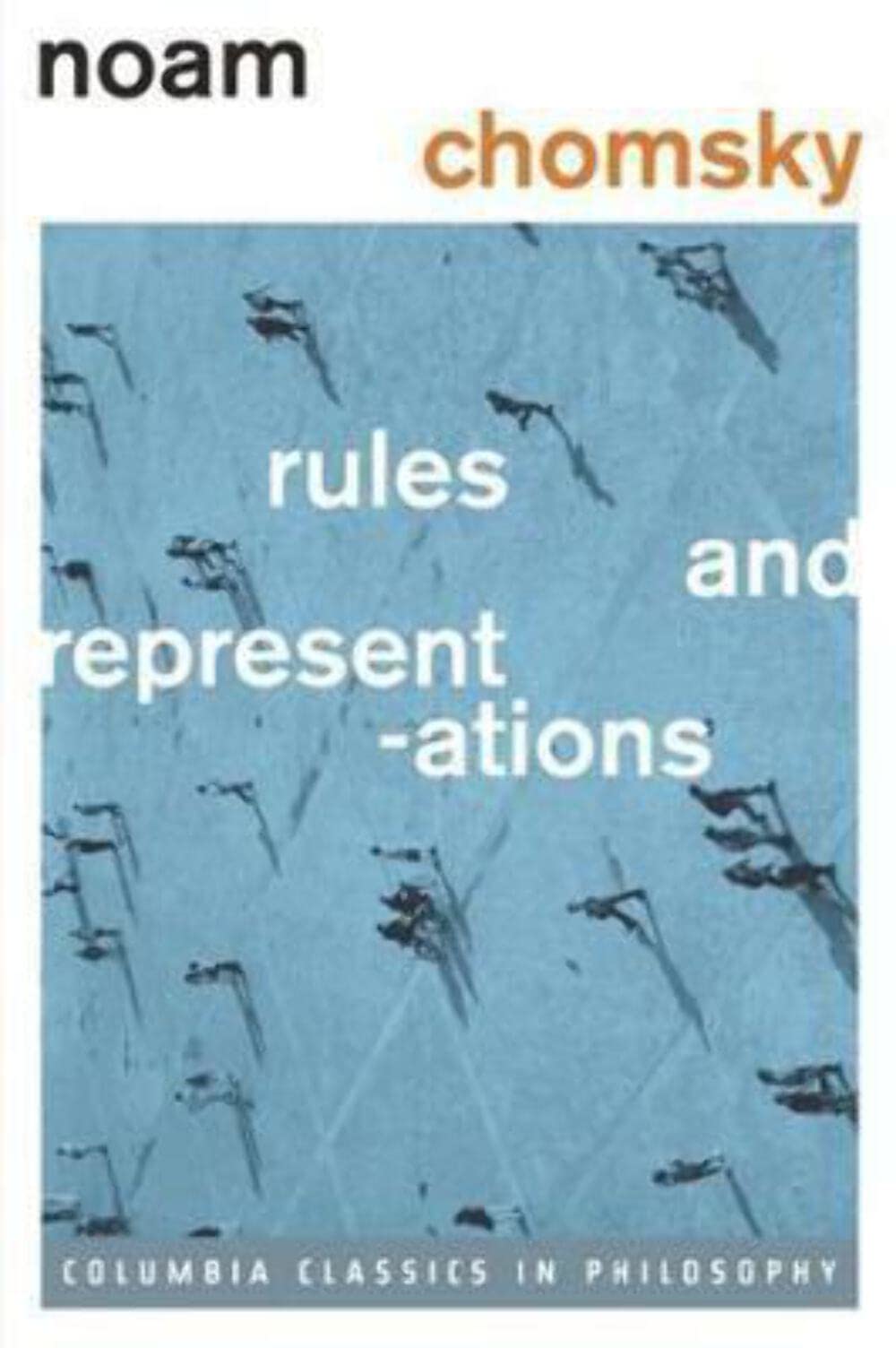 Rules and Representations (Columbia Classics in Philosophy),Used