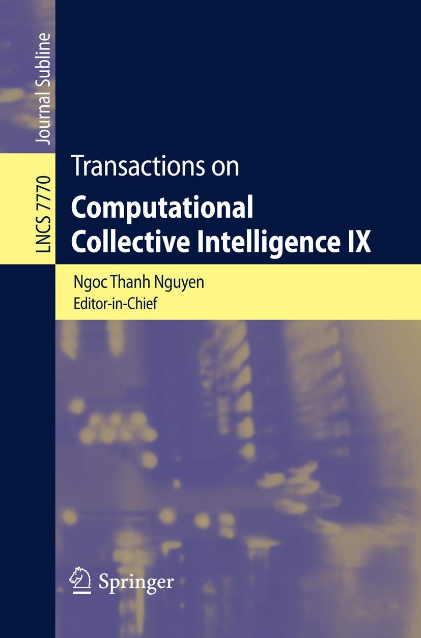 Transactions on Computational Collective Intelligence IX (Lecture Notes in Computer Science, 7770),Used