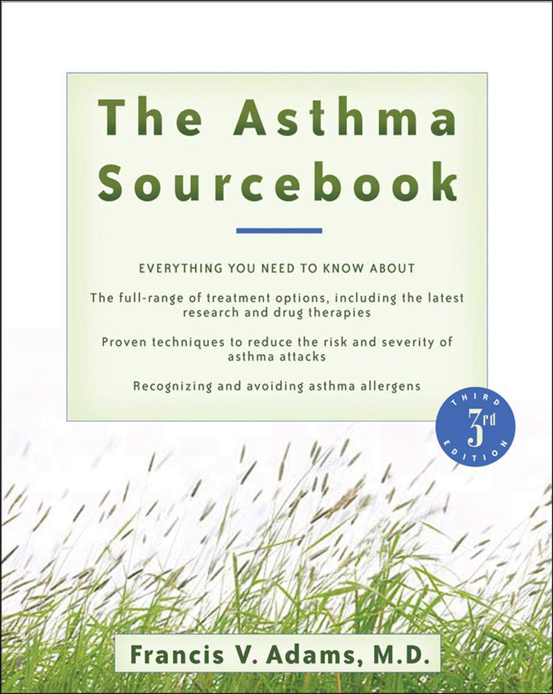 The Asthma Sourcebook 3Rd Edition (Sourcebooks),New